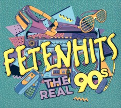 Fetenhits: The Real 90s
