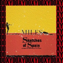 Sketches of Spain (50th Anniversary Legacy Edition, Remastered, Doxy Collection)