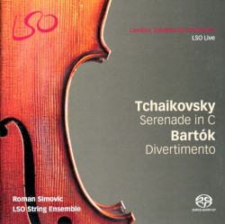 Tchaikovsky: Serenade in C / Bartók: Divertimento