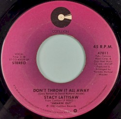 Don’t Throw It All Away