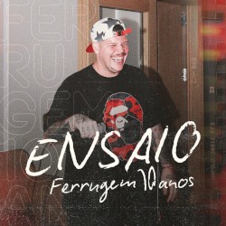 ENSAIO FERRUGEM 10 ANOS
