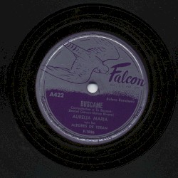 Búscame / Anoche soñe