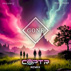 Gone (Coptr Remix)