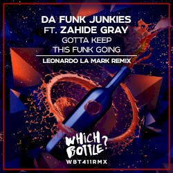Gotta Keep This Funk Going (Leonardo La Mark remix)