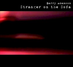 Stranger on the Sofa