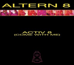 Activ 8 (Come with Me)