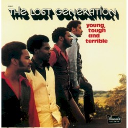 Young, Tough And Terrible