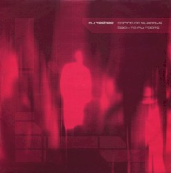 Coming of Shadows / Back to My Roots