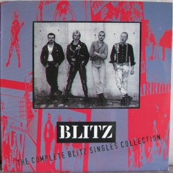 The Complete Blitz Singles Collection