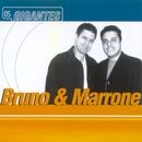Os Gigantes: Bruno & Marrone