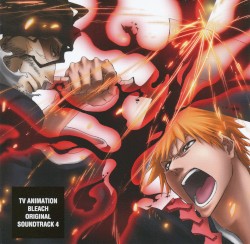 TVアニメーション BLEACH オリジナルサウンドトラック 4