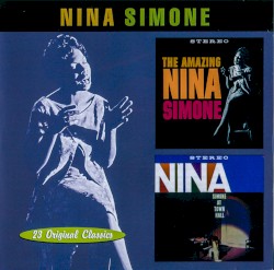 The Amazing Nina Simone / Nina Simone at Town Hall