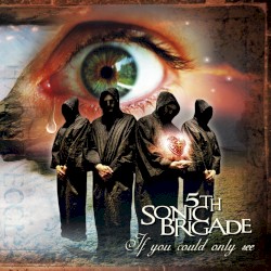 If You Could Only See