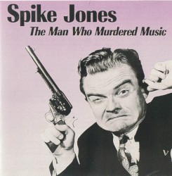 The Man Who Murdered Music