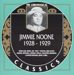 The Chronological Classics: Jimmie Noone 1928-1929