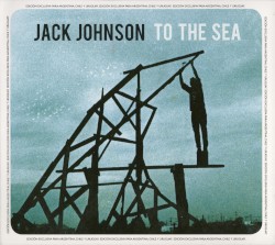 To the Sea