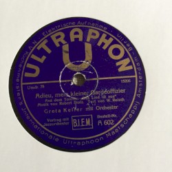 Adieu, mein kleiner Gardeoffizier / Ja, wenn das Wörtchen "wenn" nicht wär'