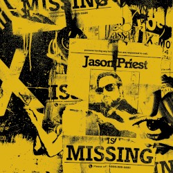Jason Priest Is Missing