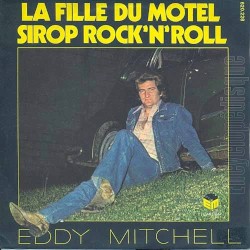 La Fille du motel / Sirop Rock'n'Roll