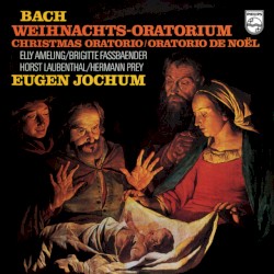 J.S. Bach: Christmas Oratorio, BWV 248