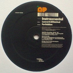 Leave It All Behind / Forbidden