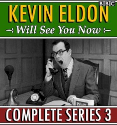 Kevin Eldon Will See You Now, Series 3