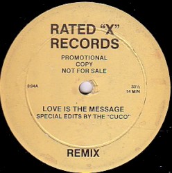 Love Is The Message (Remix) / The Circus (Remix)