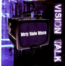 Dirty Italo Disco
