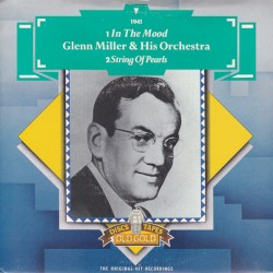 In the Mood / A String of Pearls