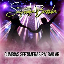 Cumbias septimeras pa' bailar