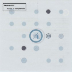 Random (02): Mixes of Gary Numan