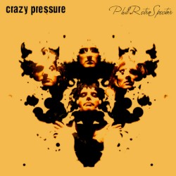 Crazy Pressure