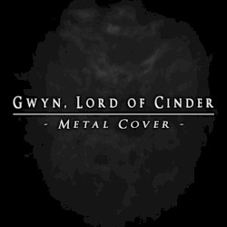 Gwyn, Lord of Cinder