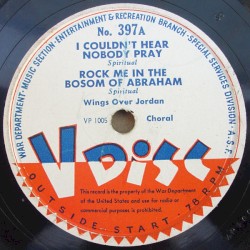 I Couldn’t Hear Nobody Pray / Rock Me in the Bosom of Abraham / Medley of Waltzes