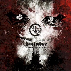 Dictator: A Monument of Glory
