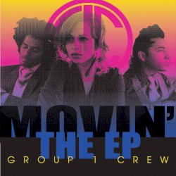 Movin’ - The EP