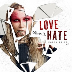 Love What I Hate