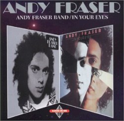 Andy Fraser Band / In Your Eyes