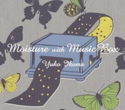 Moisture With Music Box