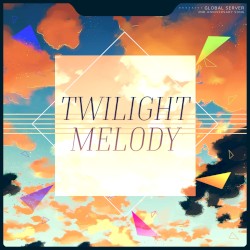 Twilight Melody
