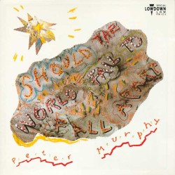 Should The World Fail To Fall Apart