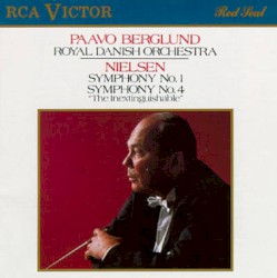 Symphony no. 1 / Symphony no. 4 "The Inextinguishable"