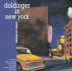 Doldinger in New York Street of Dreams