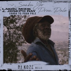 Sanba Yo Pran Pale (DJ Koze remix)