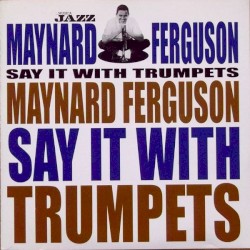 Say It With Trumpets