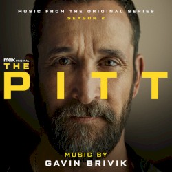 The Pitt: Season 2 (Music from the Max Original Series)