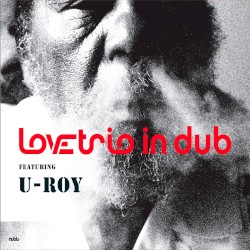 Love Trio in Dub