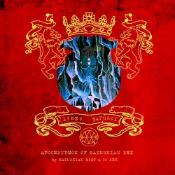 Liber Saturni: Apochryphon of Saturnian Rex