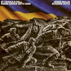 If I Should Fall From with God