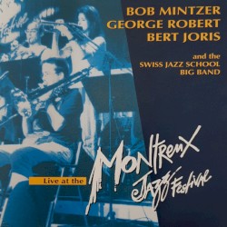 Live At The Montreux Jazz Festival